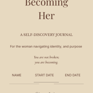 Becoming Her - A Self-Discovery Reflection Template