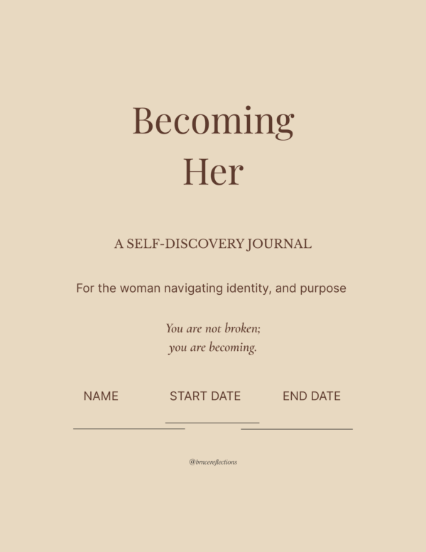 Becoming Her - A Self-Discovery Reflection Template